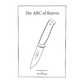 Fallkniven - The ABC of Knives - A Book About Knives by Peter Hjortberger